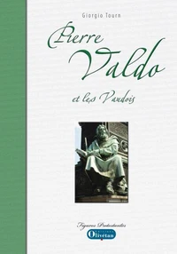 Pierre Valdo et les vaudois