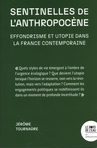 Sentinelles de l'Anthropocène