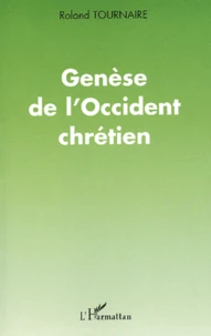 Genese De L'Occident Chretien
