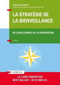 La stratégie de la bienveillance