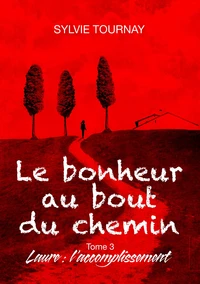 Laure : l'accomplissement