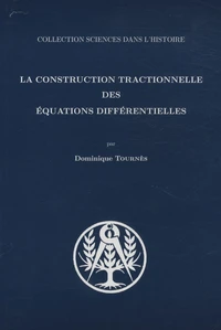 La construction tractionnelle des équations différentielles