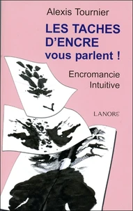 Les taches d'encre vous parlent !