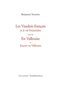 Les Vaudois français et le val Freissinière