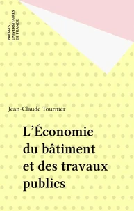 L'économie du batiment et des travaux publics