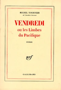 Vendredi ou les limbes du Pacifique