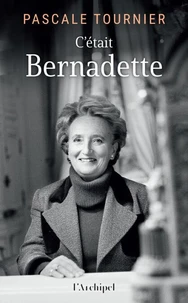 C'était Bernadette