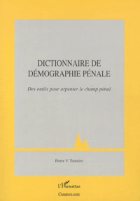 Dictionnaire de démographie pénale