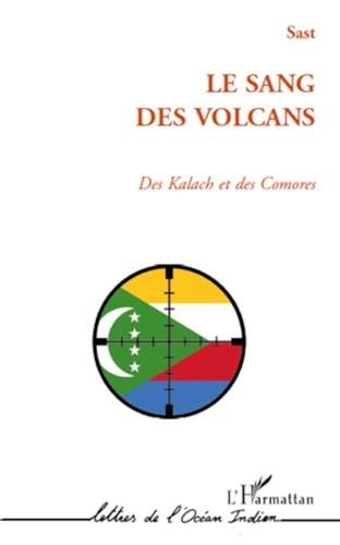 Tourqui Sast - Sang des volcans des kalach et des comores.