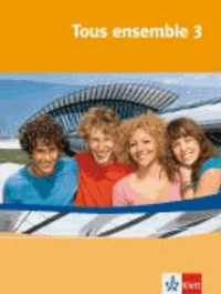 Tous ensemble 3. Schülerbuch. Alle Bundesländer