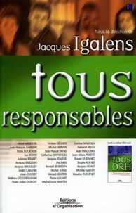Jacques Igalens - Tous responsables.