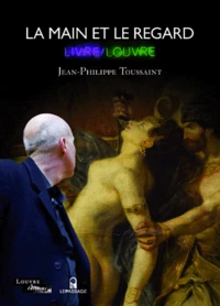 La main et le regard