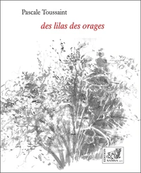 Des lilas des orages