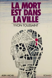 La Mort est dans la ville