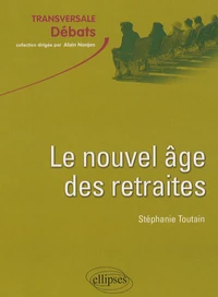 Le nouvel âge des retraites