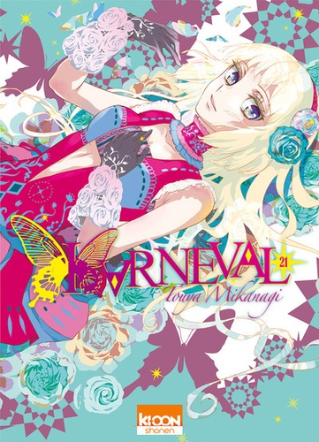 Touya Mikanagi - Karneval Tome 21 : .