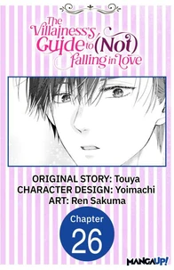 The Villainess's Guide to (Not) Falling in Love #026