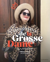 Les conseils de la grosse dame