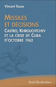 Missiles et décisions