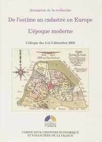 De l'estime au cadastre en Europe