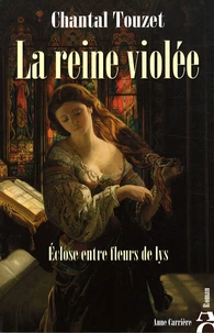 La reine violée