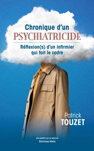Chronique d'un psychiatricide