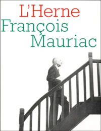 Les Cahiers De L'Herne N° 48 : Francois Mauriac