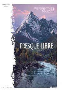 Presque Libre