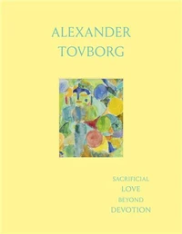 Sacrificial Love Beyond Devotion