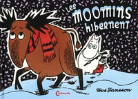 Les Moomins hibernent