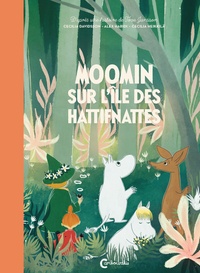 Tove Jansson - Moomin sur l'île des Hattifnattes.