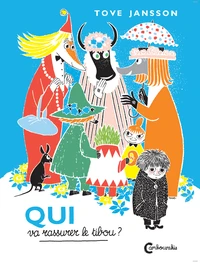Qui veut rassurer le tibou ?