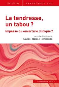 La tendresse, un tabou ?
