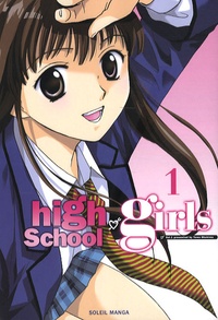 Towa Ohshima - High School Girls  : Pack en 2 volumes : Tomes 1 et 6.