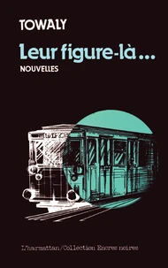 Leur figure là...