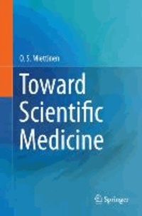 Toward Scientific Medicine.