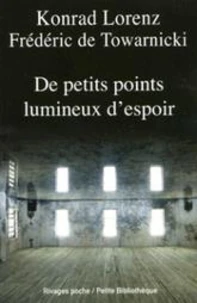 De petits points lumineux d'espoir