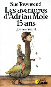 LES AVENTURES D'ADRIAN MOLE 15 ANS.