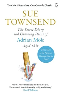 The Secret Diary &amp; Growing Pains of Adrian Mole Aged 13 ¾