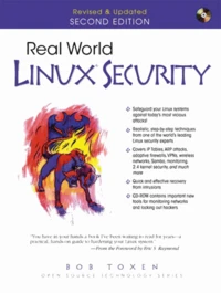 Real World Linux Security. Intrusion Prevention, Detection, And Recovery, 2nd Edition, Cd-Rom Included