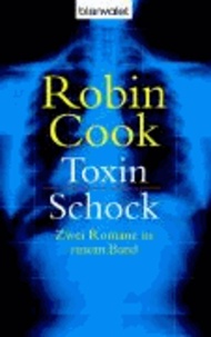 Toxin / Schock - Zwei Romane in einem Band.