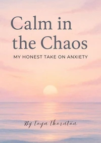 Calm in the Chaos