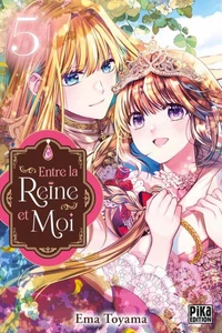 Entre la reine et moi T05
