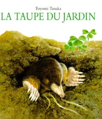 La taupe du jardin