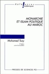 Monarchie et islam politique au Maroc