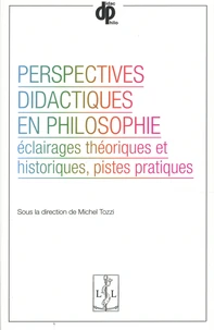 Perspectives didactiques en philosophie