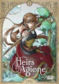 The Heirs of Agione - Volume 1