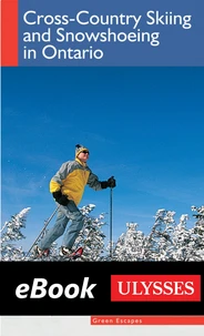 Cross-country Skiing and Snowshoeing in Ontario