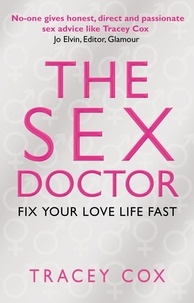 Tracey Cox - The Sex Doctor - Fix Your Love Life Fast!.