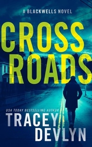  Tracey Devlyn - Cross Roads - Steele Ridge: The Blackwells, #3.